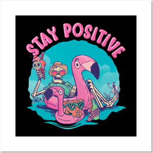 Funny Stay Positive Skeleton at the Beach Motivational Posters and Art